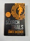 James Dashner: Scorch Trials Měkká (2014 - Chicken House Ltd)