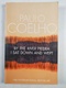 Paulo Coelho: By the River Piedra I Sat Down & Wept Měkká (1997)
