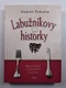 Labužníkovy historky