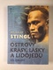 Miloslav Stingl: Ostrovy krásy, lásky a lidojedů 2. díl