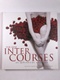 The New InterCourses: An Aphrodisiac Cookbook