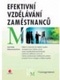 Efektívne vzdelávanie zamestnancov