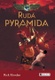 Kronika Cartera Kanea – Rudá pyramida