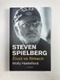 Haskellová Molly: Steven Spielberg – Život ve filmech