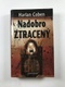 Harlan Coben: Nadobro ztracený Pevná (2003)