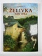 František Pleva: Želivka naše řeka
