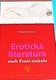 Erotická literatura aneb Psaní rozkoše