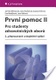 První pomoc II - Pro studenty zdravotnických oborů – 2., přepracované a doplněné vydání
