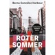 Berna Gonzalez Harbour: Roter Sommer
