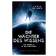 David Reimer: Die Wächter des Wissens