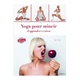 Kym Thiriot: Yoga pour mincir et apprendre