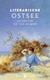 Johannes Thiele: Literarische Ostsee