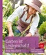 A. Maubach: Garten ist Leidenschaft!