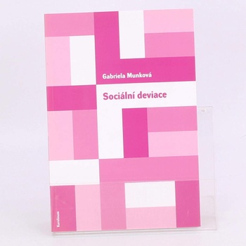 Kniha Sociální deviace-Gabriela Munková