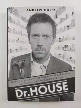 Andrew Holtz: Dr. House