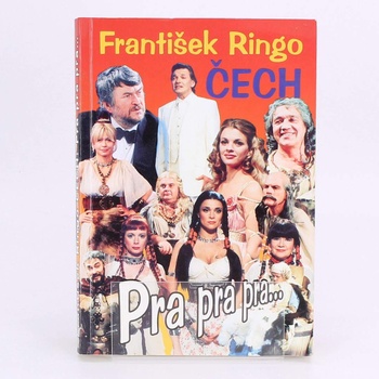 Kniha Pra pra pra ... František Ringo Čech