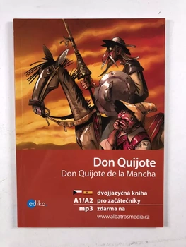Eliška Jirásková: Don Quijote / Don Quijote de la Mancha + mp3 zdarma - Dvojjazyčná kniha pro začáte