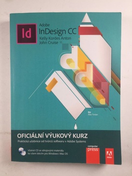 Adobe InDesign CC: Oficiální výukový kurz