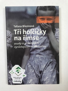 Taťana Březinová: Tři holčičky na římse