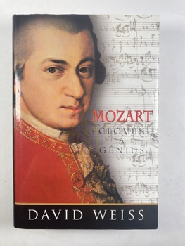 David Weiss: Mozart - Člověk a génius