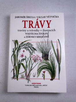 Jaromír Šikula: Trávy, traviny a trávníky