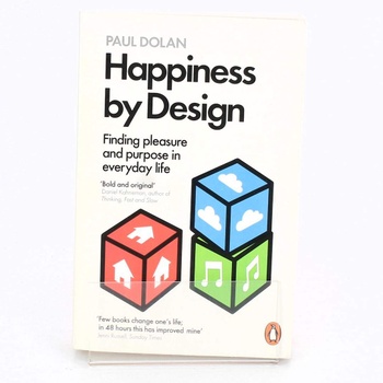 Paul Dolan: Happiness by design