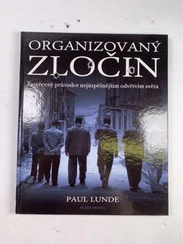 Paul Lunde: Organizovaný zločin
