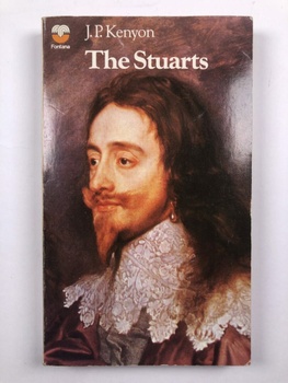 The Stuarts: A Study in English Kingship