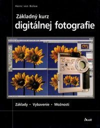 Základný kurz digitálnej fotografie