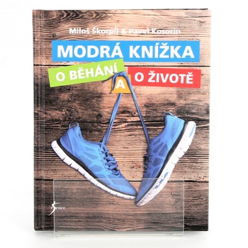 Miloš Škorpil: Modrá knížka o běhání a o životě