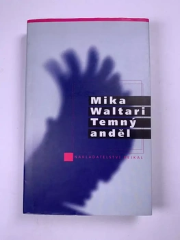 Mika Waltari: Temný anděl