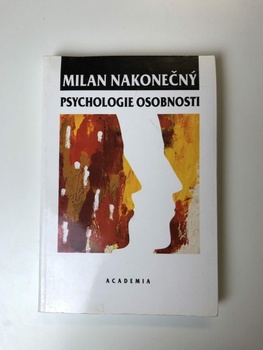Milan Nekonečný: Psychologie osobnosti Měkká