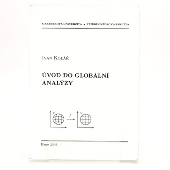 Cvičebnice Úvod do globální analýzy