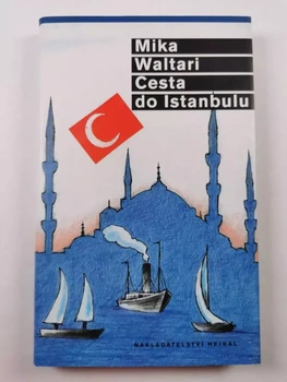 Mika Waltari: Cesta do Istanbulu