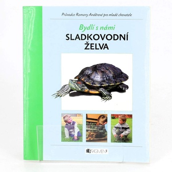 Kniha Bydlí s námi sladkovodní želva