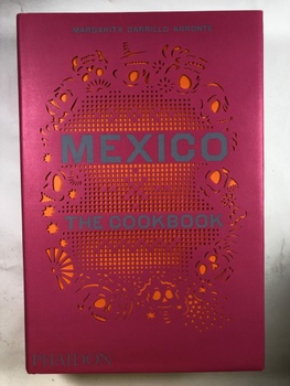 Mexico: The Cookbook