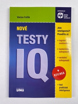 Václav Fořtík: Nové testy IQ