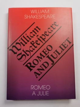 William Shakespeare: Zrcadlová četba - Romeo and Juliet (Romeo a Julie) Měkká 1999