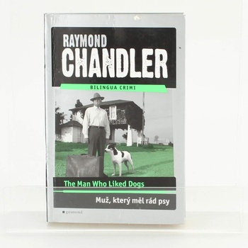  Muž, který měl rád psy Raymond Chandler
