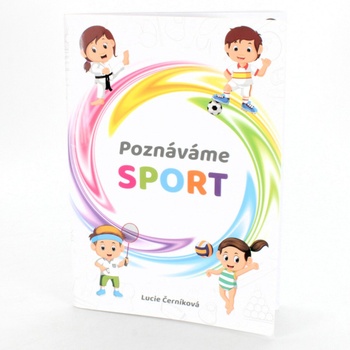 Naučná kniha - Poznáváme sport