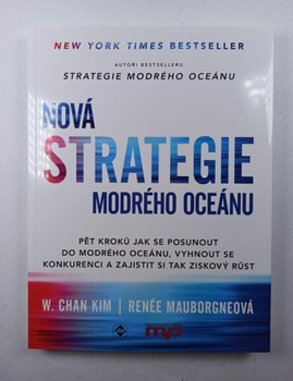 Kim W.Chan: Nová Strategie modrého oceánu
