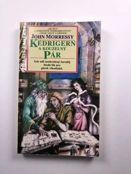 John Morressy: Kedrigern a kouzelný pár