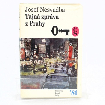 Kniha Josef Nesvadba: Tajná správa z Prahy