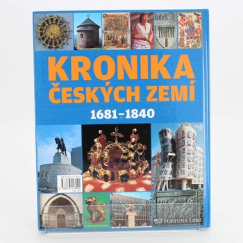 Kronika českých zemí 1681-1840