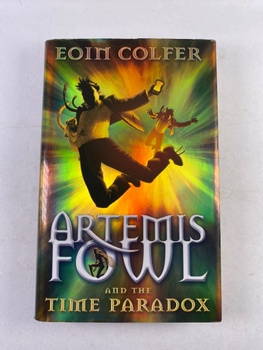 Eoin Colfer: Artemis Fowl and the Time Paradox