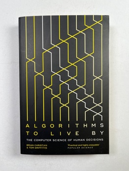 Brian Christian: Algorithms to Live By