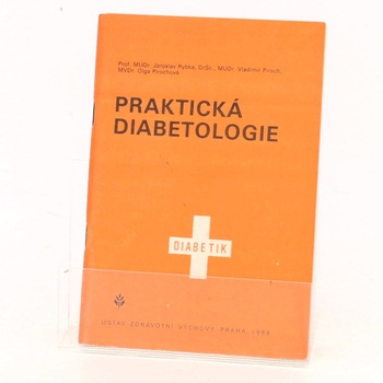 Jaroslav Rybka: Praktická diabetologie