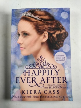 Kiera Cass: Happily Ever After