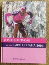 Josef Zimovčák na trase Giro d'Italia 2006