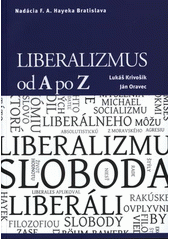 Liberalizmus od A po Z